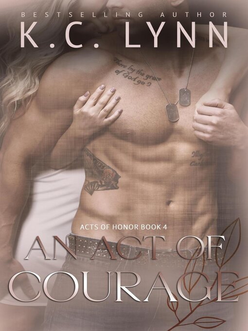 Title details for An Act of Courage by K.C. Lynn - Available